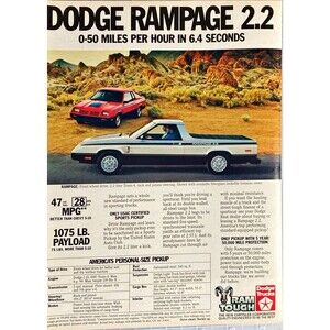 Dodge Rampage 2.2 "0-50 MPH In 6.4 Seconds" Vintage Print Ad 1982